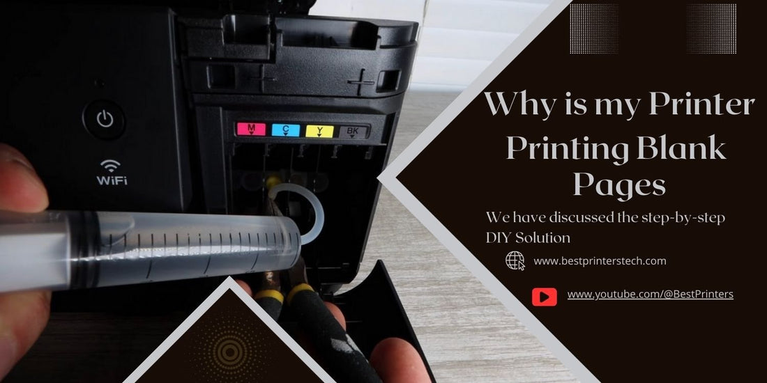 Why Is My Printer Printing Blank Pages?