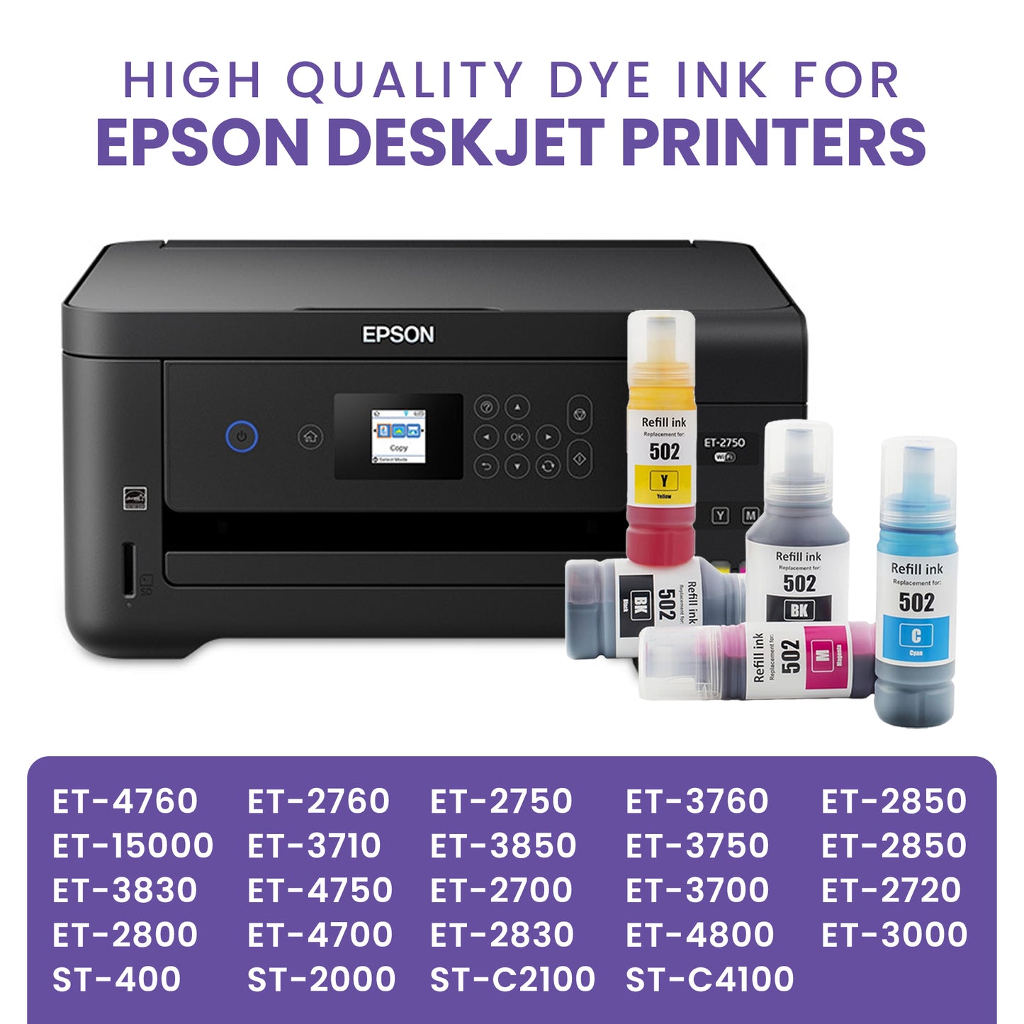 Universal 502 522 Ink Refill Bottles for Epson Ecotank (2BK C M Y) for Ecotank ET2760 ET-4760 ET2750 ET-3760 ET-2850 ET-15000 ST-4000 ET-3710 ET-3850 ET-3750 ET-4850 ET-3830 ET4750 ET2700 ST3000 ET3700 -  Best Printers